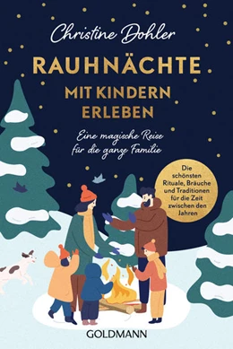 Abbildung von Dohler | Rauhnächte mit Kindern erleben | 1. Auflage | 2022 | beck-shop.de