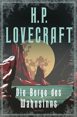 Abbildung von Lovecraft | Die Berge des Wahnsinns | 1. Auflage | 2022 | beck-shop.de