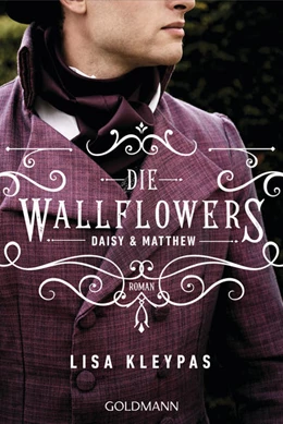 Abbildung von Kleypas | Die Wallflowers - Daisy & Matthew | 1. Auflage | 2023 | beck-shop.de
