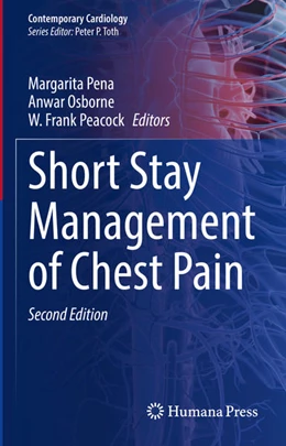Abbildung von Pena / Osborne | Short Stay Management of Chest Pain | 2. Auflage | 2022 | beck-shop.de