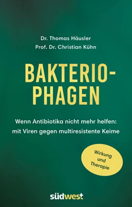 Abbildung von Häusler / Kühn | Bakteriophagen | 1. Auflage | 2022 | beck-shop.de
