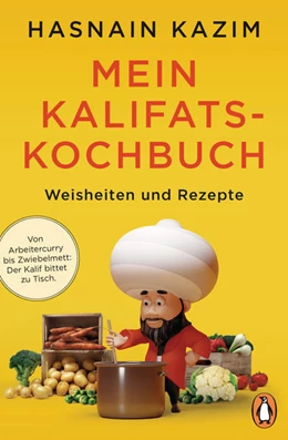 Abbildung von Kazim | Mein Kalifats-Kochbuch | 1. Auflage | 2022 | beck-shop.de