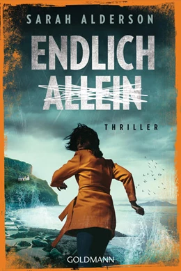 Abbildung von Alderson | Endlich allein | 1. Auflage | 2023 | beck-shop.de