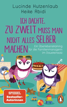 Abbildung von Abidi / Hutzenlaub | Ich dachte, zu zweit muss man nicht alles selber machen | 1. Auflage | 2022 | beck-shop.de