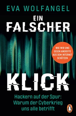 Abbildung von Wolfangel | Ein falscher Klick | 1. Auflage | 2022 | beck-shop.de