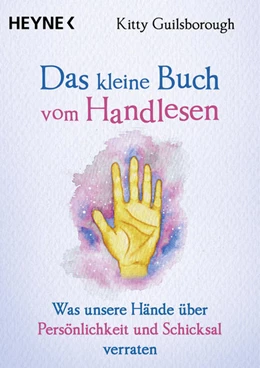 Abbildung von Guilsborough | Das kleine Buch vom Handlesen | 1. Auflage | 2023 | beck-shop.de
