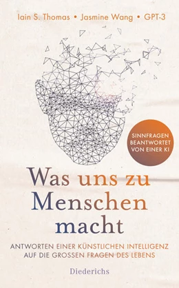 Abbildung von Thomas / Wang | Was euch zu Menschen macht | 1. Auflage | 2022 | beck-shop.de