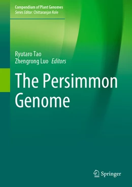 Abbildung von Tao / Luo | The Persimmon Genome | 1. Auflage | 2022 | beck-shop.de