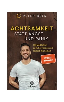 Abbildung von Beer | Achtsamkeit statt Angst und Panik | 1. Auflage | 2022 | beck-shop.de