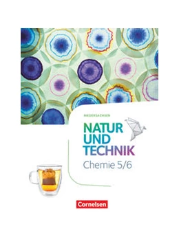Abbildung von Barheine / Einsiedel | Natur und Technik Chemie 5./6. Schuljahr. Niedersachsen - Schulbuch | 1. Auflage | 2022 | beck-shop.de