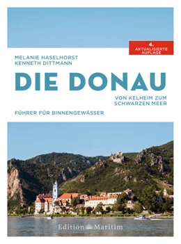 Abbildung von Haselhorst / Dittmann | Die Donau | 4. Auflage | 2022 | beck-shop.de