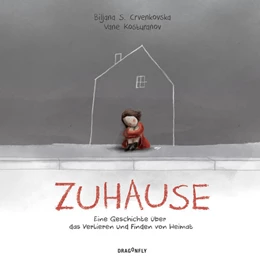 Abbildung von Crvenkovska | Zuhause - Eine Geschichte über das Verlieren und Finden von Heimat | 1. Auflage | 2022 | beck-shop.de