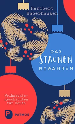 Abbildung von Haberhausen | Das Staunen bewahren | 1. Auflage | 2022 | beck-shop.de