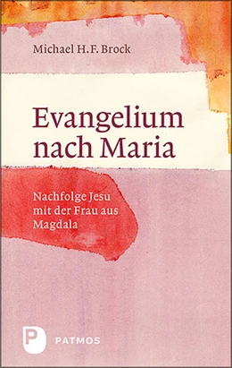 Abbildung von Brock | Evangelium nach Maria | 1. Auflage | 2022 | beck-shop.de