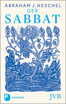 Abbildung von Heschel | Der Sabbat | 1. Auflage | 2022 | beck-shop.de