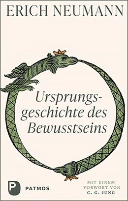 Abbildung von Neumann | Ursprungsgeschichte des Bewusstseins | 1. Auflage | 2022 | beck-shop.de