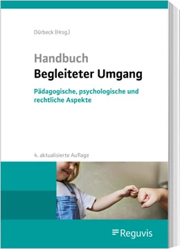 Abbildung von Dürbeck (Hrsg.) | Handbuch Begleiteter Umgang | 4. Auflage | 2023 | beck-shop.de