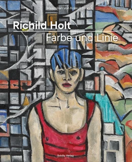Abbildung von Koskull | Richild Holt - Farbe und Linie | 1. Auflage | 2021 | beck-shop.de