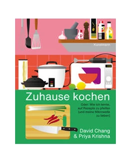Abbildung von Chang / Krishna | Zuhause kochen | 1. Auflage | 2022 | beck-shop.de