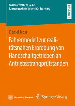 Abbildung von Trost | Fahrermodell zur realitätsnahen Erprobung von Handschaltgetrieben an Antriebsstrangprüfständen | 1. Auflage | 2022 | beck-shop.de