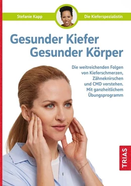 Abbildung von Kapp | Gesunder Kiefer - Gesunder Körper | 1. Auflage | 2022 | beck-shop.de