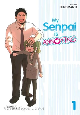 Abbildung von Shiromanta | My Senpai is Annoying 1 | 1. Auflage | 2022 | beck-shop.de