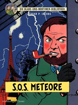 Abbildung von Jacobs | Blake und Mortimer Bibliothek 5: SOS Meteore | 1. Auflage | 2023 | beck-shop.de