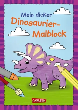 Abbildung von Mein dicker Dinosaurier-Malblock | 1. Auflage | 2022 | beck-shop.de