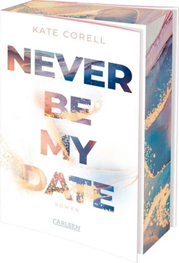Abbildung von Corell | Never Be My Date (Never Be 1) | 1. Auflage | 2022 | beck-shop.de