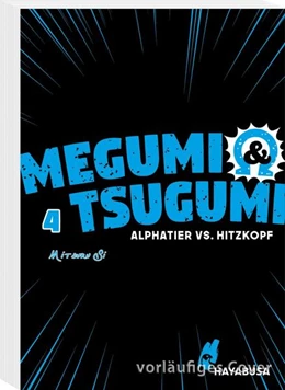 Abbildung von Si | Megumi & Tsugumi - Alphatier vs. Hitzkopf 4 | 1. Auflage | 2022 | beck-shop.de