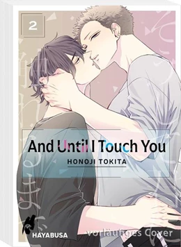 Abbildung von Tokita | And Until I Touch you 2 | 1. Auflage | 2022 | beck-shop.de
