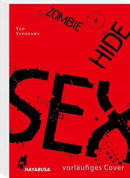 Abbildung von Yodogawa | Zombie Hide Sex 4 | 1. Auflage | 2023 | beck-shop.de