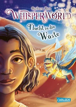 Abbildung von Rose | Whisperworld 2: Flucht in die Wüste | 1. Auflage | 2022 | beck-shop.de