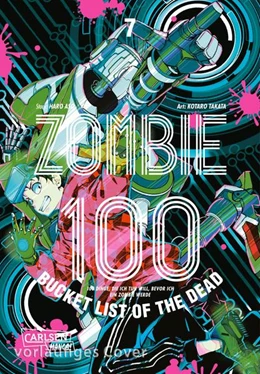 Abbildung von Takata / Aso | Zombie 100 - Bucket List of the Dead 7 | 1. Auflage | 2022 | beck-shop.de