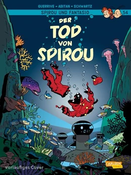 Abbildung von Guerrive / Abitan | Spirou und Fantasio: Band 54: Der Tod von Spirou | 1. Auflage | 2023 | beck-shop.de