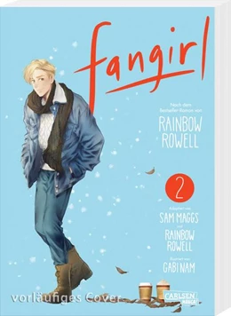 Abbildung von Rowell / Maggs | Fangirl 2 | 1. Auflage | 2023 | beck-shop.de