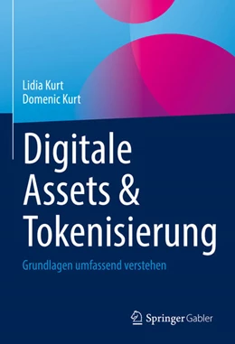 Abbildung von Kurt | Digitale Assets & Tokenisierung | 1. Auflage | 2022 | beck-shop.de