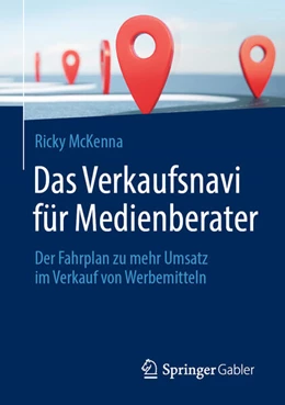 Abbildung von McKenna | Das Verkaufsnavi für Medienberater | 1. Auflage | 2022 | beck-shop.de