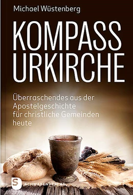 Abbildung von Wüstenberg | Kompass Urkirche | 1. Auflage | 2022 | beck-shop.de