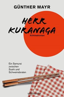 Abbildung von Mayr | Herr Kuranaga | 1. Auflage | 2022 | beck-shop.de