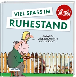 Abbildung von Stein | Uli Stein: Gute Wünsche!: Viel Spaß im Ruhestand | 1. Auflage | 2022 | beck-shop.de