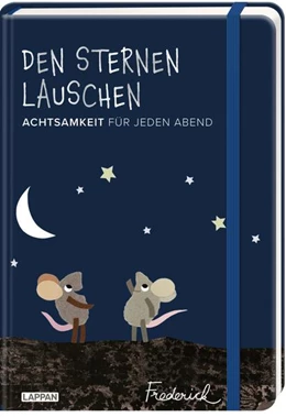 Abbildung von Lionni | Den Sternen lauschen - Achtsamkeit für jeden Abend (Frederick von Leo Lionni) | 1. Auflage | 2022 | beck-shop.de