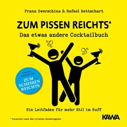 Abbildung von Bettschart / Kampenwand Verlag | Zum Pissen reichts | 1. Auflage | 2022 | beck-shop.de