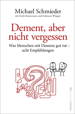 Abbildung von Schmieder / Entenmann | Dement, aber nicht vergessen | 1. Auflage | 2022 | beck-shop.de