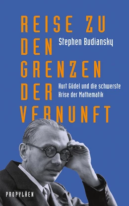 Abbildung von Budiansky | Reise zu den Grenzen der Vernunft | 1. Auflage | 2022 | beck-shop.de
