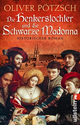 Abbildung von Pötzsch | Die Henkerstochter und die schwarze Madonna | 1. Auflage | 2022 | beck-shop.de
