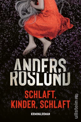 Abbildung von Roslund | Schlaft, Kinder, schlaft | 1. Auflage | 2022 | beck-shop.de