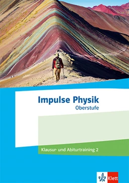Abbildung von Impulse Physik Oberstufe. Klausur- und Abiturtraining 2 Klassen 11-13 (G9), 10-12 (G8) | 1. Auflage | 2025 | beck-shop.de
