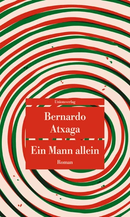 Abbildung von Atxaga, Bernardo | Ein Mann allein | 1. Auflage | 2022 | beck-shop.de