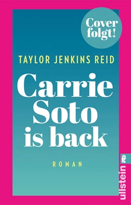 Abbildung von Reid | Carrie Soto is Back | 1. Auflage | 2022 | beck-shop.de